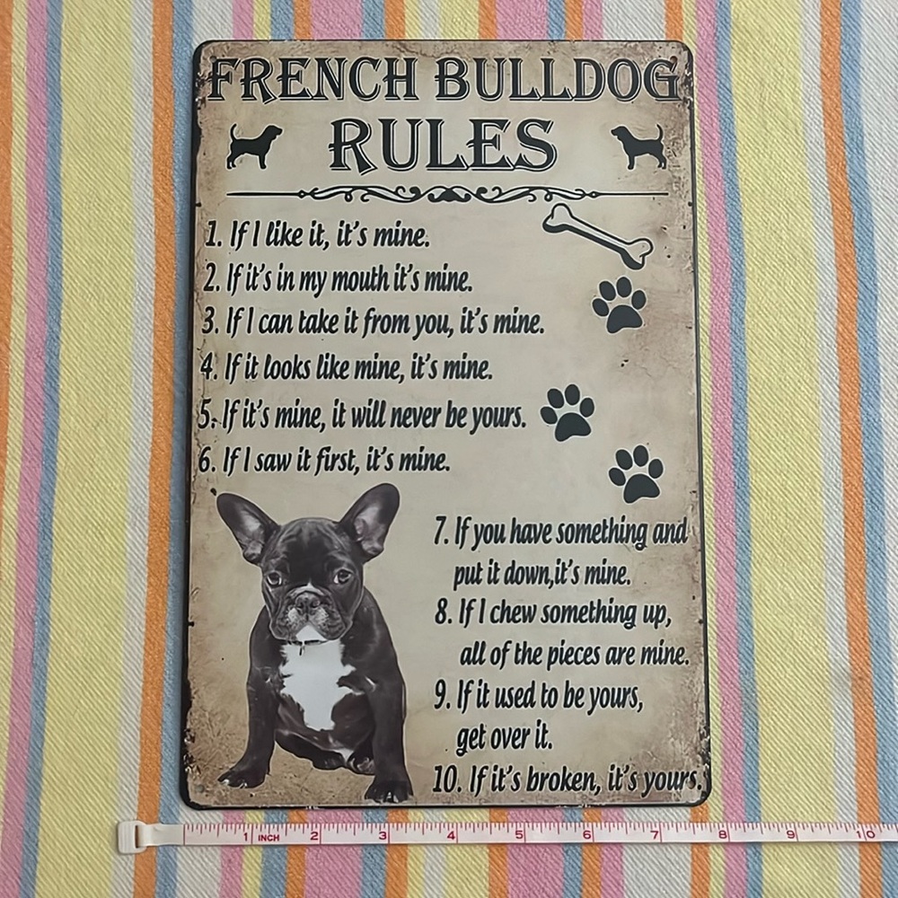 French Bulldog Decorative Sign ~ French Bulldog Rules ~ Brand New